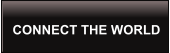 CONNECT THE WORLD